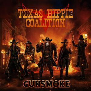 Texas Hippie Coalition - Gunsmoke  CD